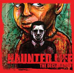 Haunted Life : The Declaration
